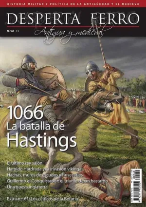 DESPERTA FERRO #60. LA BATALLA DE HASTINGS