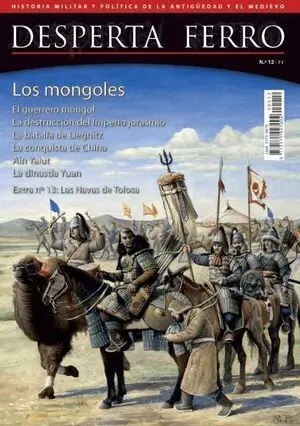 DESPERTA FERRO #12. LOS MONGOLES