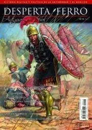 DESPERTA FERRO #19. CESAR CONTRA POMPEYO