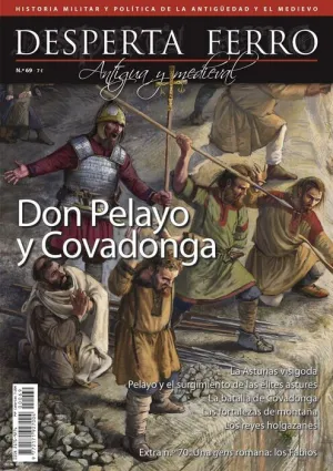 DESPERTA FERRO #69. DON PELAYO Y COVADONGA