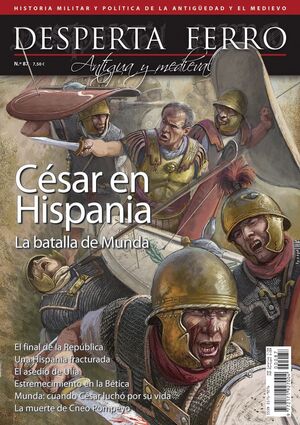 DESPERTA FERRO #87. CÉSAR EN HISPANIA