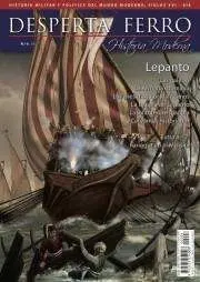 DESPERTA FERRO HISTORIA MODERNA #006. LEPANTO