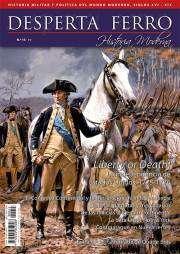 DESPERTA FERRO HISTORIA MODERNA #015. LIBERTY OR DEATH! LA INDEPENDENCIA