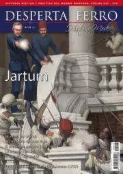 DESPERTA FERRO HISTORIA MODERNA #023. JARTUM