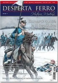 DESPERTA FERRO HISTORIA MODERNA #028. LA GUERRA FRANCO-PRUSIANA (II)
