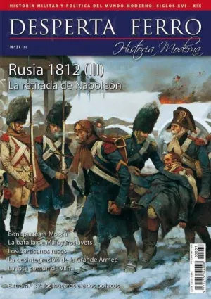 DESPERTA FERRO HISTORIA MODERNA #031. RUSIA 1812 (III) RETIRADA DE NAPOLEON