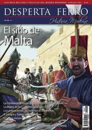 DESPERTA FERRO HISTORIA MODERNA #046. EL SITIO DE MALTA 1565