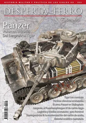 DESPERTA FERRO ESPECIAL #20 XX. PANZER III (1942) DEL LANGROHR AL TIGER