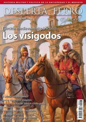 DESPERTA FERRO ESPECIAL #23 XXIII. EJERCITOS MEDIEVALES HISPANICOS I