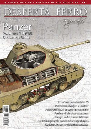 DESPERTA FERRO ESPECIAL #24 XXIV. PANZER IV (1943) DE KURSK A SICILIA