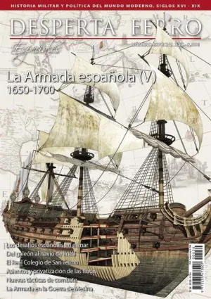 DESPERTA FERRO ESPECIAL #30 XXX. LA ARMADA ESPAÑOLA (V)