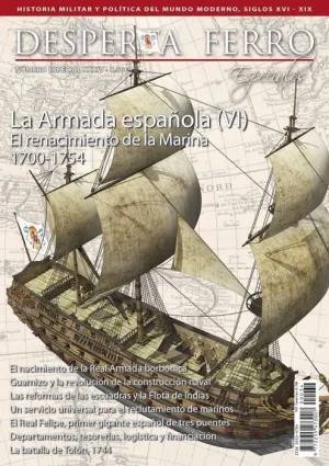 DESPERTA FERRO ESPECIAL #34 XXXIV. LA ARMADA ESPAÑOLA (VI)