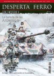 DESPERTA FERRO CONTEMPORANEA #15. LA BATALLA DE LAS ARDENAS I