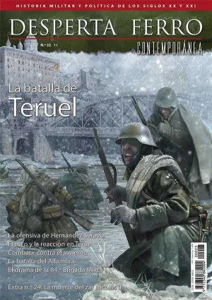 DESPERTA FERRO CONTEMPORANEA #23: LA BATALLA DE TERUEL