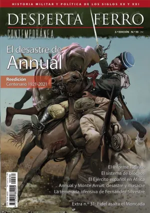 DESPERTA FERRO CONTEMPORANEA #30: EL DESASTRE DE ANNUAL