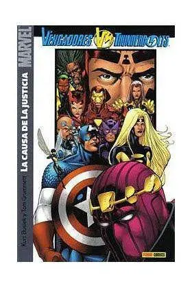 VENGADORES / THUNDERBOLTS 01 : LA CAUSA DE LA JUSTICIA
