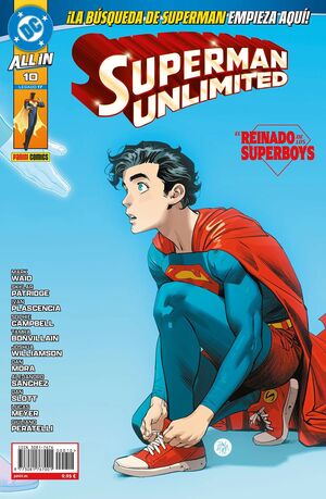 SUPERMAN UNLIMITED #10. EL REINADO DE LOS SUPERBOYS 01