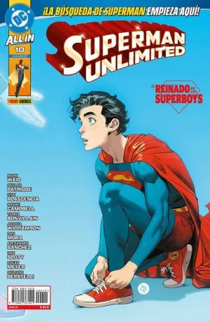 SUPERMAN UNLIMITED #10. EL REINADO DE LOS SUPERBOYS 01
