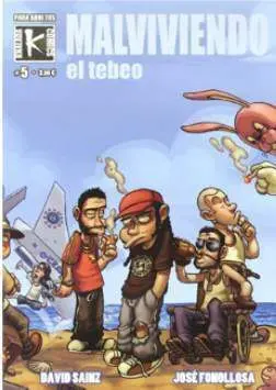 MALVIVIENDO: EL TEBEO VOL. 5
