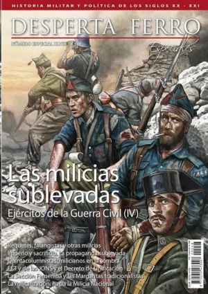 DESPERTA FERRO ESPECIAL #48: EJÉRCITOS DE LA GUERRA CIVIL (IV)