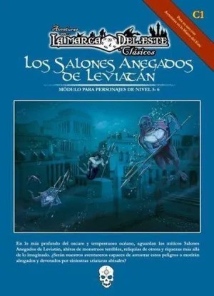 AVENTURAS EN LA MARCA DEL ESTE: LOS SALONES ANEGADOS DE LEVIATAN