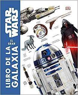 STAR WARS: EL GRAN LIBRO DE LA GALAXIA