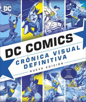 DC COMICS CRONICA VISUAL DEFINITIVA. NUEVA EDICION