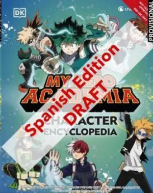 MY HERO ACADEMIA ENCICLOPEDIA DE PERSONAJES