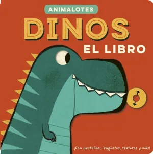 DINOS EL LIBRO ANIMALOTES