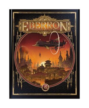 DUNGEONS & DRAGONS RPG ADVENTURE EBERRON: RISING FROM THE LAST WAR (ALTERNATE COVER) INGLÉS