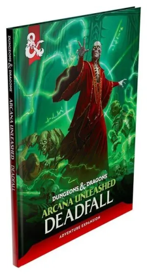 DUNGEONS & DRAGONS RPG ARCANA UNLEASHED: DEADFALL - INGLÉS