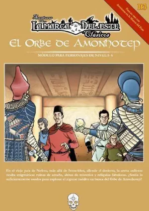 AVENTURAS EN LA MARCA DEL ESTE: EL ORBE DE AMONHOTEP