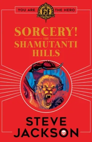 SORCERY! THE SHAMUTANTI HILLS SORCERY! THE SHAMUTANTI HILLS