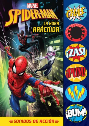 SPIDERMAN: LA HORA ARÁCNIDA. SONIDOS DE ACCIÓN