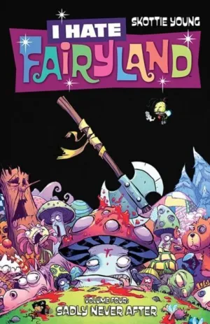 I HATE FAIRYLAND V4: SADLY NEVER AFTER