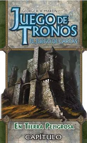 JUEGO DE TRONOS LCG: SERIE 6 CAPITULO 3 EN TIERRA PELIGROSA                