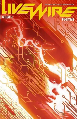 LIVEWIRE VOL. #01. FUGITIVO