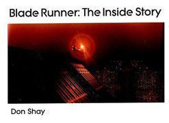 BLADE RUNNER THE INSIDE STORY