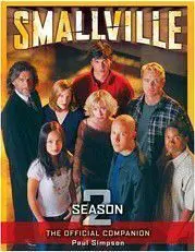 SMALLVILLE THE OFFICIAL COMPANION SEASON 2