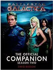 BATTLESTAR GALACTICA THE OFFICIAL COMPANION SEASON TWO