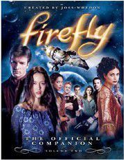 FIREFLY THE OFFICIAL COMPANION VOLUME TWO
