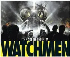 WATCHMEN THE ART OF THE FILM