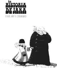 CEREBUS. LA HISTORIA DE JAKA