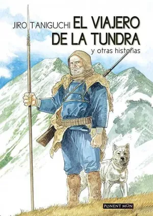 EL VIAJERO DE LA TUNDRA (NUEVA EDICION)