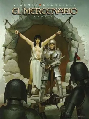 EL MERCENARIO VOL. 05: LA FORTALEZA