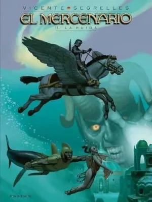 EL MERCENARIO VOL. 11: LA HUIDA