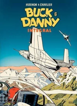 BUCK DANNY. INTEGRAL #06