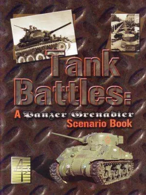 PANZER GRENADIER: TANK BATTLES                                             