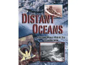 SECOND WORLD AT SEA: DISTANT OCEANS                                        