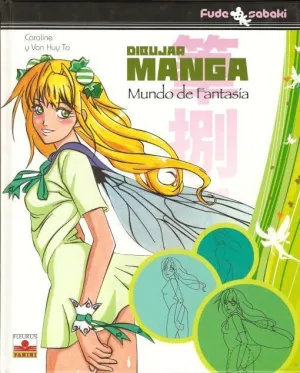 DIBUJAR MANGA. MUNDO DE FANTASIA